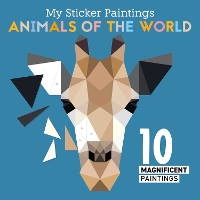 My Sticker Paintings: Animals of the World