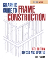 Graphic Guide to Frame Construction