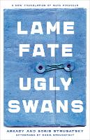 Lame Fate | Ugly Swans Volume 36