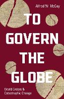 To Govern the Globe