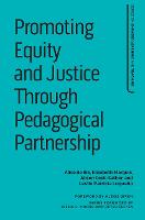 Promoting Equity and Justice Through Pedagogical Partnership