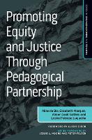 Promoting Equity and Justice Through Pedagogical Partnership