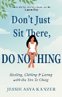 Don't Just Sit There, DO NOTHING