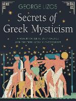 Secrets of Greek Mysticism