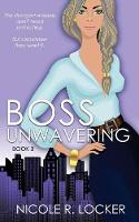 Boss Unwavering