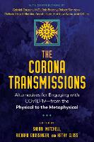 The Corona Transmissions