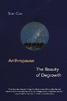 Anthropause: The Beauty of Degrowth