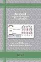 Aerogels II