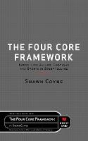 The Four Core Framework