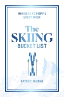 The Skiing Bucket List