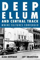 Deep Ellum and Central Track