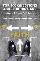 100 Questions People Ask Christians