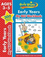 Gold Stars Early Years My BIG Workbook (Includes 300 gold star stickers, Ages 3 - 5)
