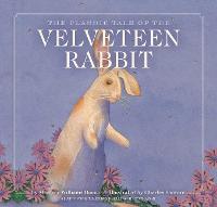 The Velveteen Rabbit 100th Anniversary Edition