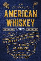 American Whiskey (Second Edition)