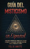 Guía del Misticismo en Español