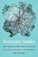 Tomorrow's Troubles
