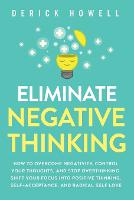 Eliminate Negative Thinking
