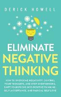 Eliminate Negative Thinking