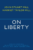On Liberty: with Related Writings (Hackett Classics)