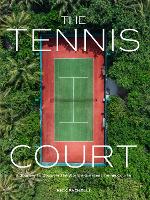 The Tennis Court