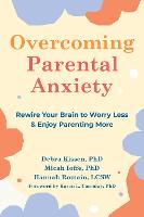 Overcoming Parental Anxiety