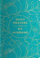 Daily Prayers for My Husband