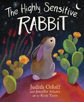 The Highly Sensitive Rabbit