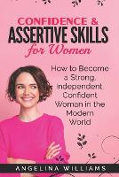 Confidence & Assertive Skills for Women