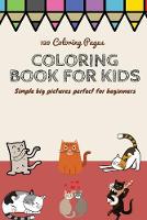 120 Coloring pages Coloring book for kids simple big pictures perfect for beginners