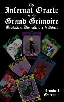 The Infernal Oracle of the Grand Grimoire