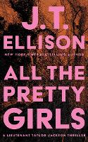 All the Pretty Girls: 1 (Taylor Jackson)