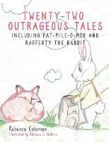 Twenty-Two Outrageous Tales