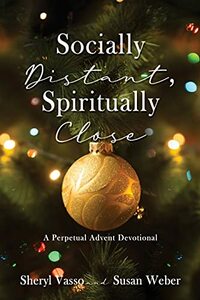 Socially Distant, Spiritually Close