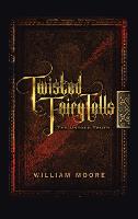 Twisted Fairy Tells