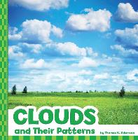 Clouds and Their Patterns