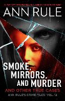 Smoke, Mirrors, and Murder