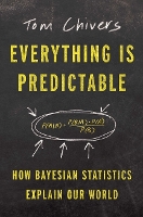 Everything Is Predictable