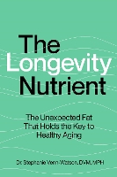 The Longevity Nutrient