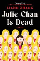 Julie Chan Is Dead
