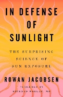 In Defense of Sunlight