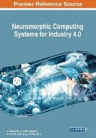 Neuromorphic Computing Systems for Industry 4.0