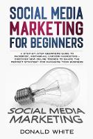 Social Media Marketing for Beginners