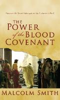 The Power of the Blood Covenant
