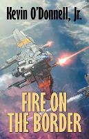 Fire on the Border