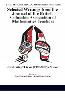 Selected Writings from the Journal of the British Columbia Association of Mathematics Teachers