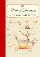 The Milk Of Dreams
