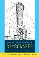 Autobiography of a Skyscraper