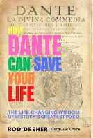How Dante Can Save Your Life