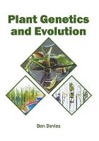 Plant Genetics and Evolution